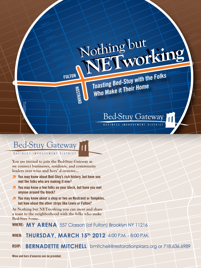 March 15th 6 p.m. - 8 p.m. - Nothing But NETworking - My Arena Bar, 557 Classon Ave. 